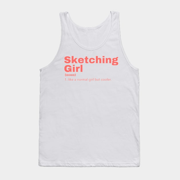 Sketching Girl - Sketching Tank Top by PsyCave